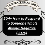 How to Respond to Someone