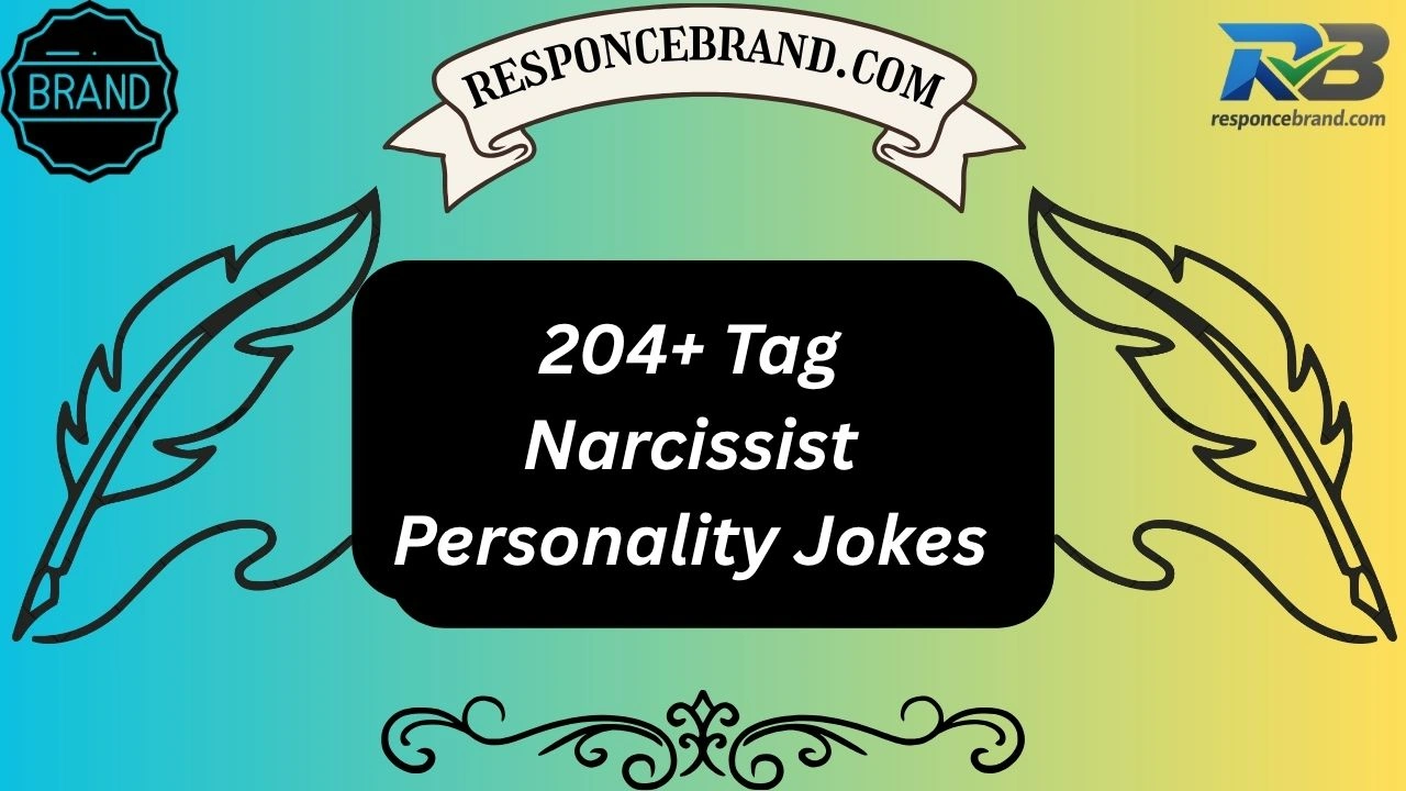 204+ Tag Narcissist Personality Jokes