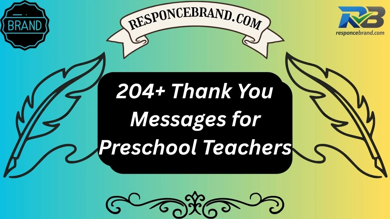 204+ Thank You Messages for Preschool Teachers