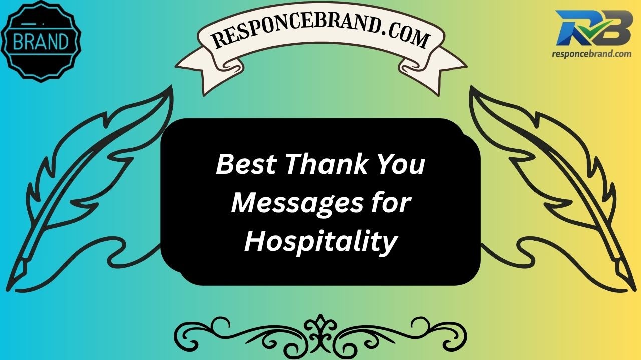Best Thank You Messages for Hospitality